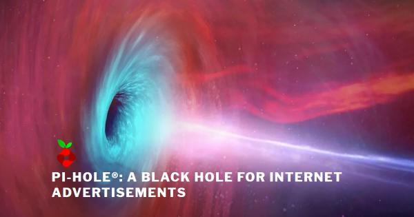 Let's Install an AdBlocker with PiHole